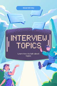 Interview Topics