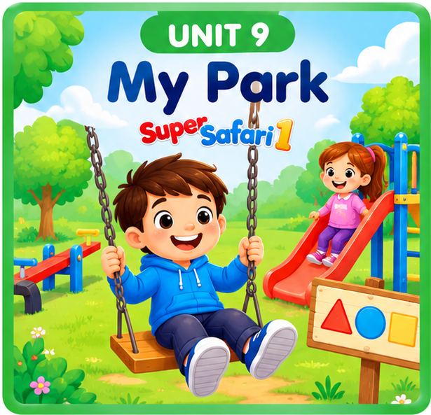 Super Safari 2 Unit 6 - My Town