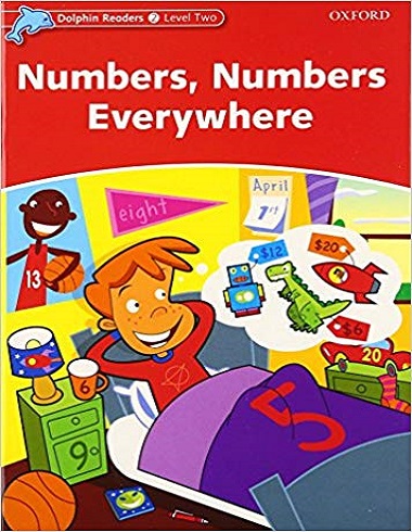 Dolphin Readers 2: Numbers, Numbers Everywhere