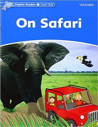 Dolphin Readers 1: On Safari